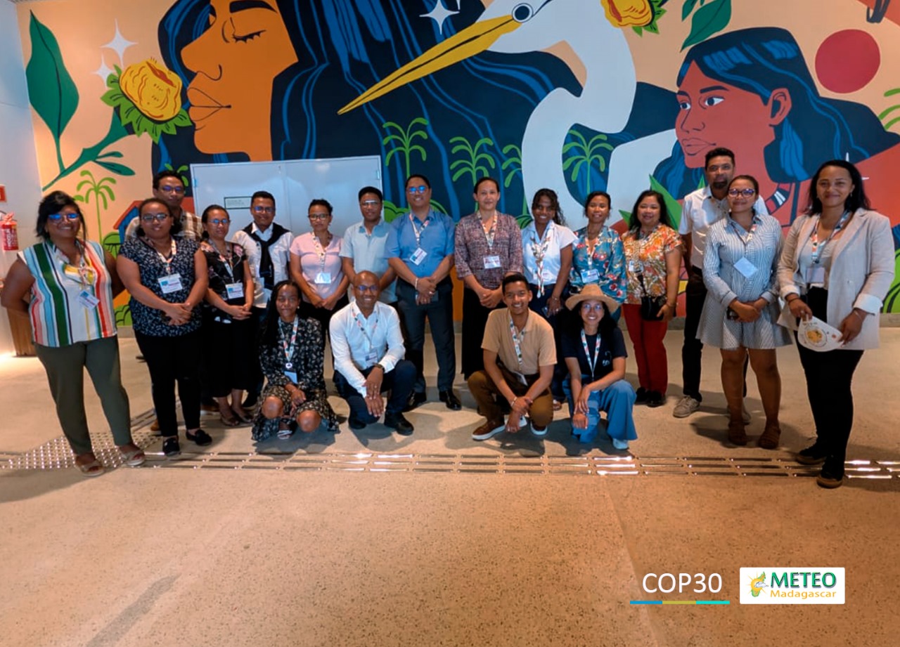 COP30 – Première semaine : Météo Madagascar porte la voix de la science au cœur des négociations climatiques COP30 – Première semaine : Météo Madagascar porte la voix de la science au cœur des négociations climatiques